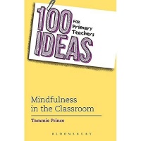 '100 IDEAS FOR PRIMARY TEACHERS' by Tammie Prince